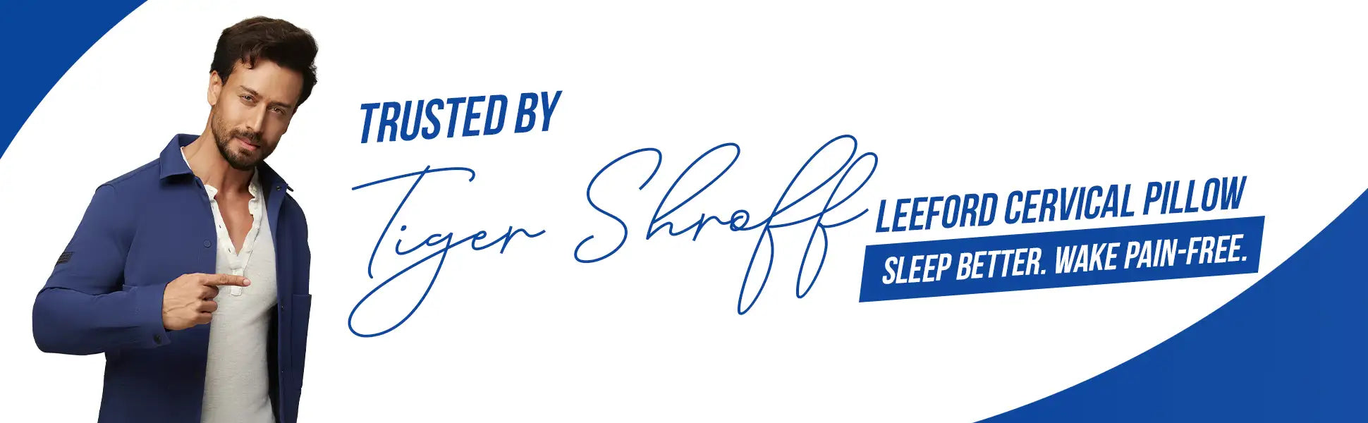 Cervical Pillow trusted by tiger shroff