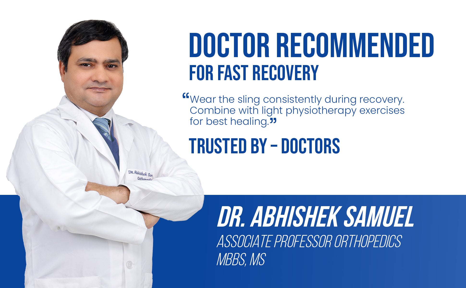 arm sling recommended by orthopedic doctor abhishek samuel